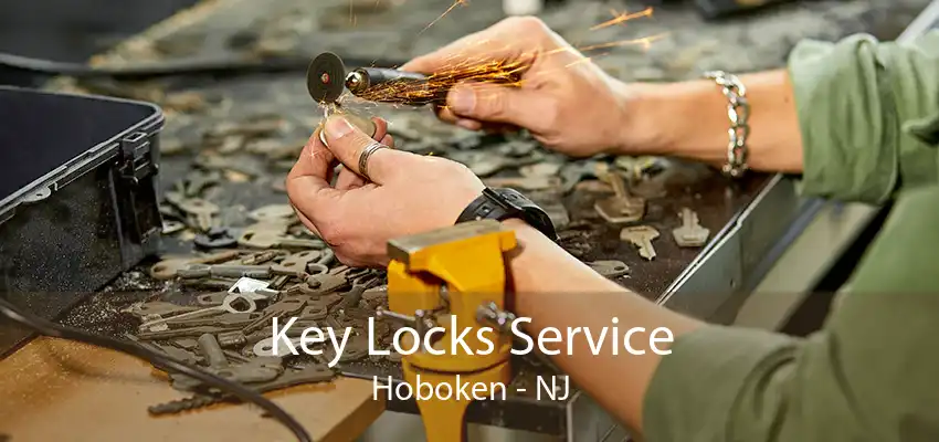 Key Locks Service Hoboken - NJ